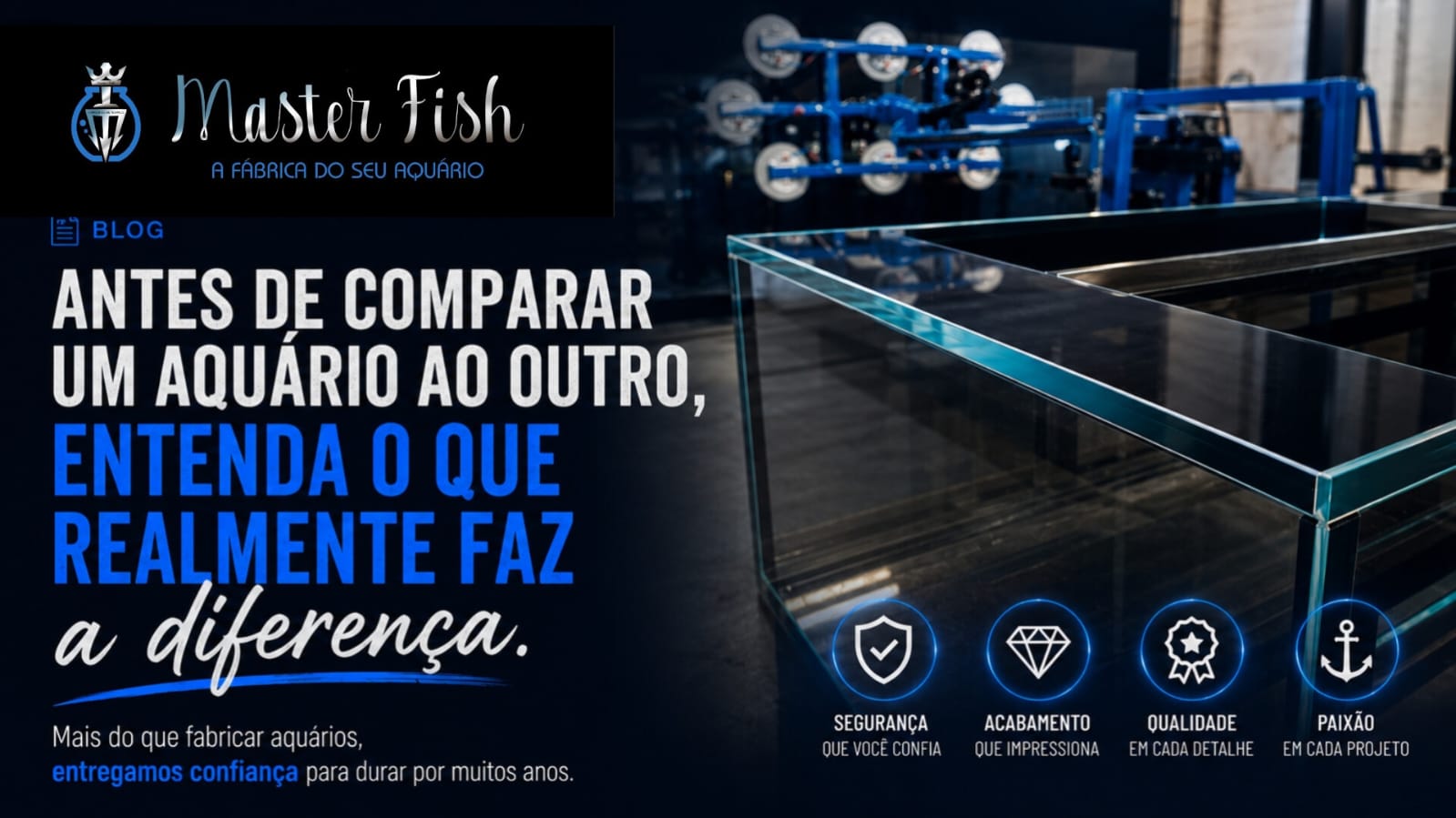 Antes de comparar um aquário ao outro, entenda o que realmente faz a diferença